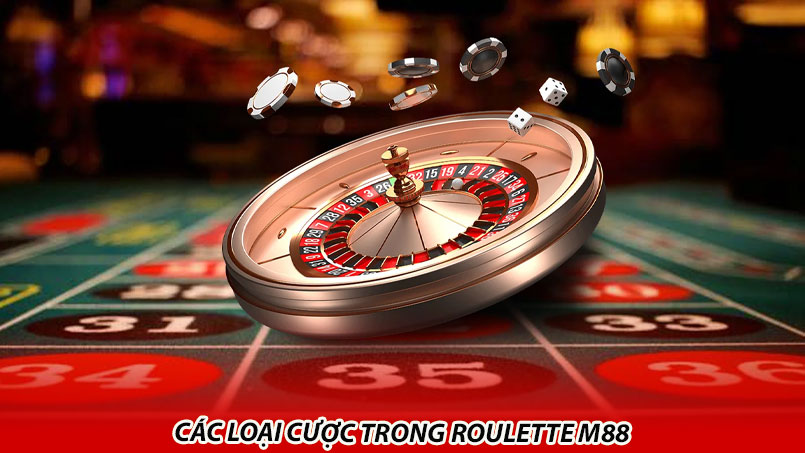 Các loại cược trong roulette M88